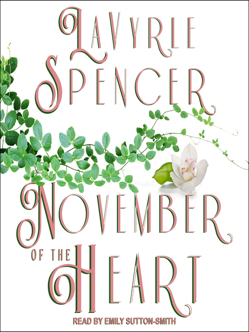 Title details for November of the Heart by LaVyrle Spencer - Wait list